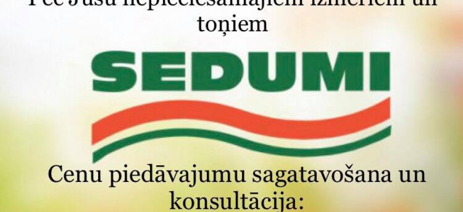 T/c ''Sedumi'' iespējams pasūtīt PVC logus un durvis