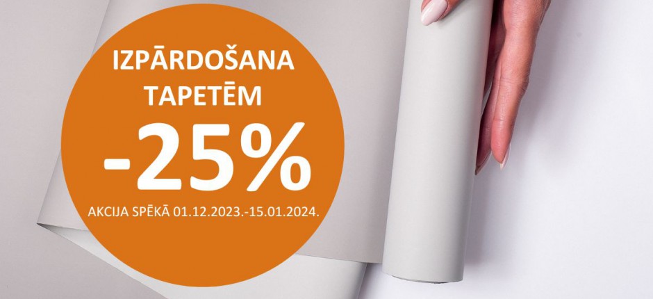 Tapešu izpārdošana -25%